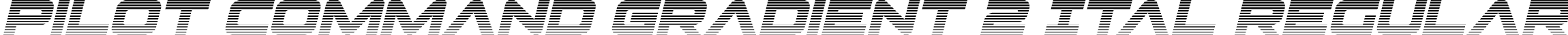 Pilot Command Gradient 2 Ital Regular font - PilotCommandGradient2Ital-2Oq6X.otf