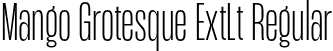 Mango Grotesque ExtLt Regular font - MangoGrotesque-ExtraLight.otf