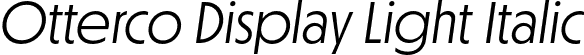 Otterco Display Light Italic font - OttercoDisplay-LightItalic.otf