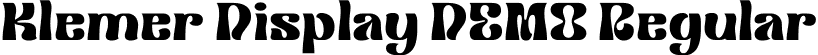 Klemer Display DEMO Regular font - KlemerDisplayDemoRegular-ax5qg.ttf