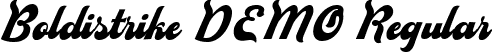 Boldistrike DEMO Regular font - Boldistrikedemo-p7pJy.ttf