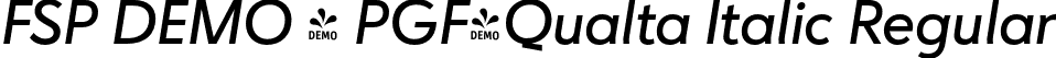 FSP DEMO - PGF-Qualta Italic Regular font - Fontspring-DEMO-pgf-qualta-italic.otf