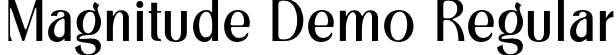 Magnitude Demo Regular font - Magnitudedemo-BWepB.otf