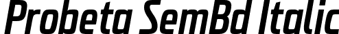 Probeta SemBd Italic font - Probeta-SemiBoldItalic.ttf