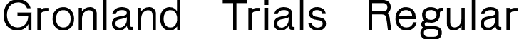 Gronland Trials Regular font - GronlandTrials-Regular.otf