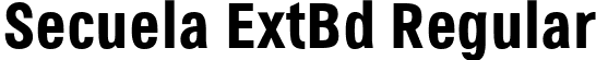 Secuela ExtBd Regular font - Secuela-ExtraBold.ttf