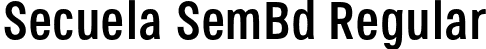 Secuela SemBd Regular font - Secuela-SemiBold.otf