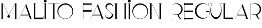 Malito Fashion Regular font - Malito Fashion - Personal Use.otf