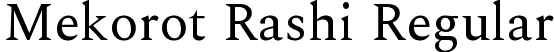 Mekorot Rashi Regular font - Mekorot-Rashi-Regular.ttf