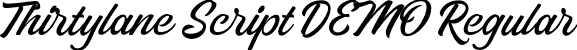 Thirtylane Script DEMO Regular font - ThirtylaneScriptDemoRegular-51PLZ.otf