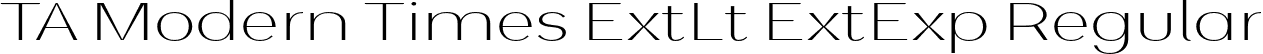 TA Modern Times ExtLt ExtExp Regular font - Tural Alisoy - TAModernTimes-XExpExtraLight.otf