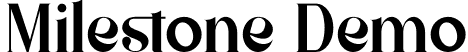 Milestone Demo font - Milestone-Demo.otf