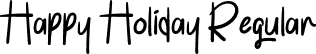 Happy Holiday Regular font - HappyHoliday.otf