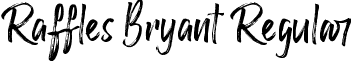 Raffles Bryant Regular font - RafflesBryant-8MzdZ.ttf