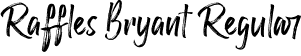 Raffles Bryant Regular font - RafflesBryant-BWpeG.otf