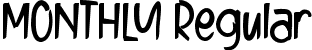 MONTHLY Regular font - MONTHLY.ttf