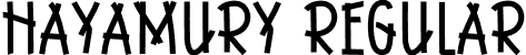 HAYAMURY Regular font - HAYAMURY.otf