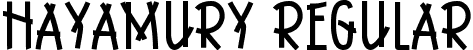 HAYAMURY Regular font - HAYAMURY.ttf