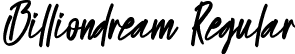 Billiondream Regular font - Billiondream.ttf