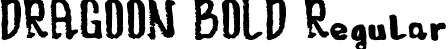 DRAGOON BOLD Regular font - DRAGOON BOLD.ttf