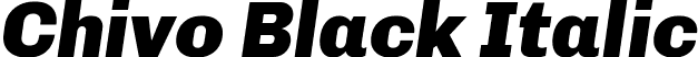 Chivo Black Italic font - Chivo-BlackItalic.ttf