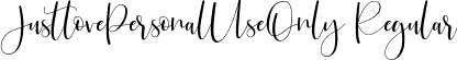 JustlovePersonalUseOnly Regular font - Justlovepersonaluseonly-nRgJ1.otf