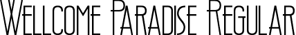 Wellcome Paradise Regular font - Wellcome Paradise Regular.ttf