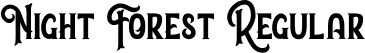 Night Forest Regular font - nightforest-eznrg.otf