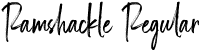 Ramshackle Regular font - RamshackleRegular-RpyX6.ttf