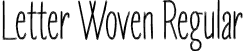 Letter Woven Regular font - letter woven.otf