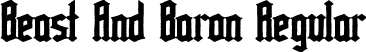 Beast And Baron Regular font - Beast-And-Baron.otf