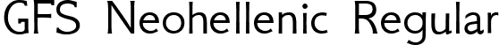 GFS Neohellenic Regular font - GFSNeohellenic.ttf