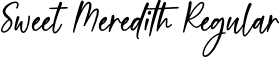 Sweet Meredith Regular font - SweetMeredith-4BWLp.otf