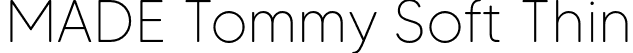 MADE Tommy Soft Thin font - MADE-Tommy-Soft-Thin-PERSONAL-USE.otf