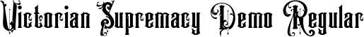 Victorian Supremacy Demo Regular font - Victorian-Supremacy-Demo-Ver..otf