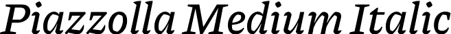 Piazzolla Medium Italic font - Piazzolla-MediumItalic.otf