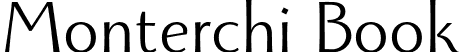 Monterchi Book font - monterchi-book.otf