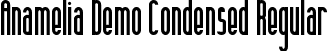 Anamelia Demo Condensed Regular font - AnameliaDemoCondensed.ttf