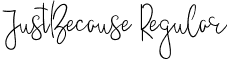 JustBecause Regular font - JustBecause-PersonalUse.ttf