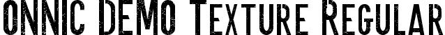 ONNIC DEMO Texture Regular font - ONNICDEMOTexture.ttf