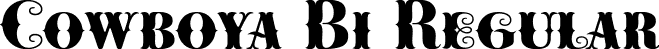 Cowboya Bi Regular font - Cowboya-Bifurcated.ttf