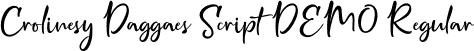 Crolinesy Daggaes Script DEMO Regular font - crolinesy-daggaes-script-demo.ttf