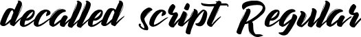 decalled script Regular font - decalled-script-demo-version.ttf