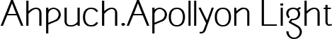 Ahpuch.Apollyon Light font - Light.ttf