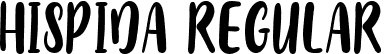 Hispida Regular font - Hispida.ttf