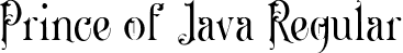 Prince of Java Regular font - prince-of-java.ttf