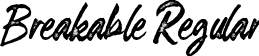 Breakable Regular font - breakable.otf