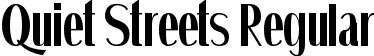 Quiet Streets Regular font - quiet-streets.ttf