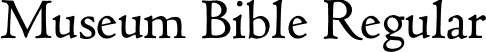 Museum Bible Regular font - MuseumBible.otf