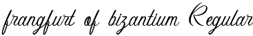 frangfurt of bizantium Regular font - frangfurt of bizantium.otf